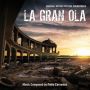 Soundtrack La Gran Ola