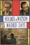 Soundtrack Holmes & Watson. Madrid Days