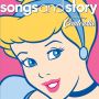 Soundtrack Songs And Story: Cinderella