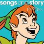 Soundtrack Songs And Story: Peter Pan