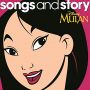 Soundtrack Songs And Story: Mulan