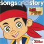 Soundtrack Songs And Story: Jake And The Never Land Pirates