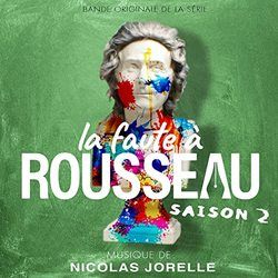 la_faute_a_rousseau__saison_2