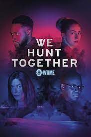 we_hunt_together_season_1