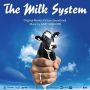 Soundtrack The Milk System