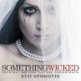 Soundtrack Something Wicked