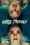 Soundtrack Good Trouble Season 1