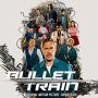 Soundtrack Bullet Train