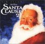 Soundtrack The Santa Clause 2