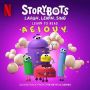 Soundtrack Storybots: Laugh, Learn, Sing