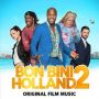 Soundtrack Bon Bini Holland 2