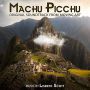 Soundtrack Moving Art: Machu Picchu