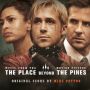 Soundtrack The Place Beyond the Pines