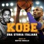 Soundtrack Kobe: Una Storia Italiana