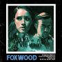 Soundtrack Foxwood