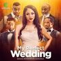 Soundtrack My Perfect Wedding