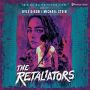 Soundtrack The Retaliators - score