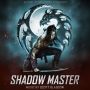 Soundtrack Shadow Master