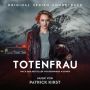 Soundtrack Woman of the Dead (Totenfrau)