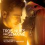 Soundtrack Three Nights a Week (Trois nuits par semaine)