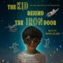 Soundtrack The Kid Behind the Iron Door