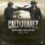 Soundtrack Call of Juarez: Więzy Krwi