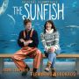 Soundtrack The Sunfish