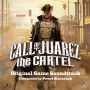 Soundtrack Call of Juarez: The Cartel