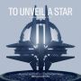Soundtrack To Unveil a Star
