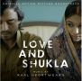 Soundtrack Love and Shukla