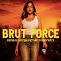 Soundtrack Brut Force