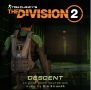 Soundtrack Tom Clancy's The Division Descent