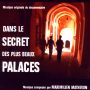 Soundtrack Dans le secret des plus beaux palaces