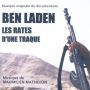 Soundtrack Ben Laden - Les Rates D'Une Traque