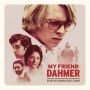 Soundtrack Mój przyjaciel Dahmer