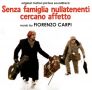 Soundtrack Senza famiglia nullatenenti cercano affetto