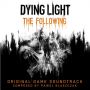 Soundtrack Dying Light: The Following