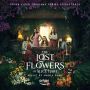 Soundtrack The Lost Flowers of Alice Hart