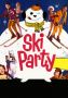 Soundtrack Ski Party