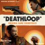 Soundtrack Deathloop