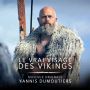 Soundtrack Le vrai visage des Vikings