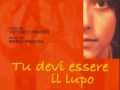 Soundtrack Tu devi essere il lupo