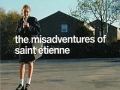 Soundtrack The Misadventures Of Saint Etienne