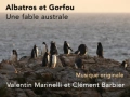 Soundtrack Albatros et Gorfou, une fable australe