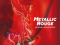 Soundtrack Metallic Rouge