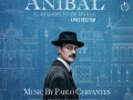 Soundtrack Anibal, el arquitecto de Sevilla