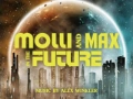 Soundtrack Molli and Max in the Future