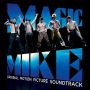 Soundtrack Magic Mike