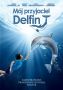 Soundtrack Mój przyjaciel Delfin 3D