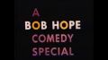Soundtrack A Bob Hope Comedy Special